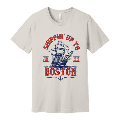 Shippin' Up To Boston Tee